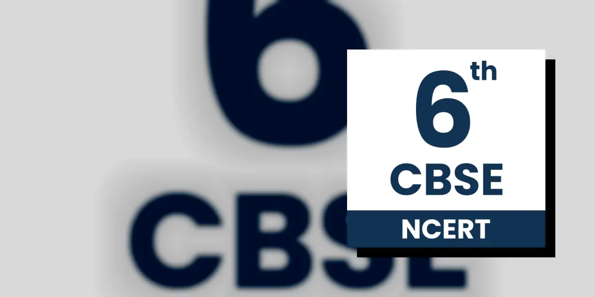 Class 6 CBSE NCERT All Subject